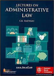 Lectures on ADMINISTRATIVE LAW